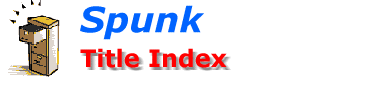 Spunk Library - Title Index